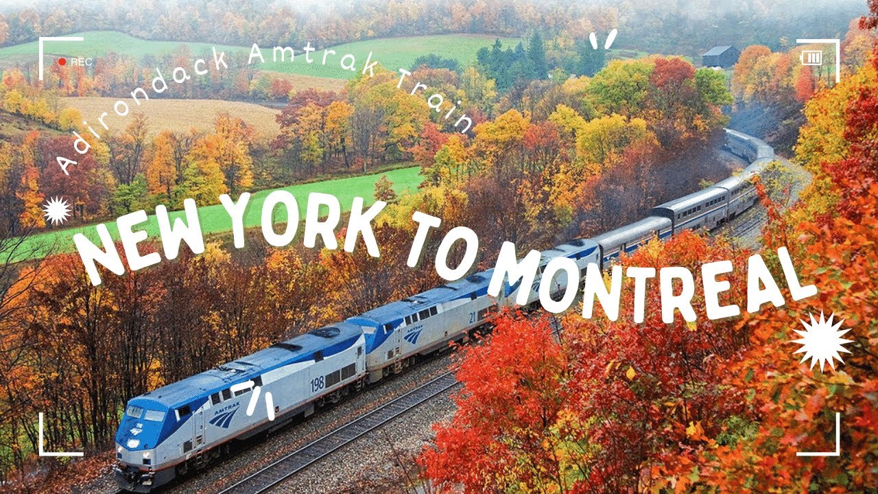Montreal to New York Train Reservation Montreal to New York Train Reservation